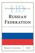 Historical Dictionary of the Russian Federation: 2 Volumes