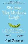 She Has Her Mother's Laugh