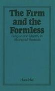 The Firm and the Formless