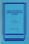 Crime and Criminal Justice in Europe and Canada