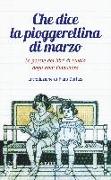 Che dice la pioggerellina di marzo. Le poesie dei libri di scuola degli anni Cinquanta