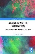 Making Sense of Monuments