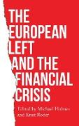 The European Left and the Financial Crisis