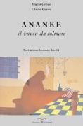 Ananke. Il vuoto da colmare