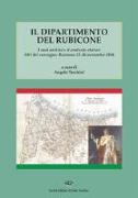 Il dipartimento del Rubicone. I suoi archivi e il contesto storico. Atti del convegno (Ravenna, 25-26 novembre 2016)