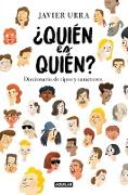 ¿quién Es Quién? / Who Is Who?