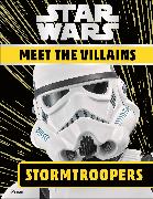 Star Wars Meet the Villains Stormtroopers