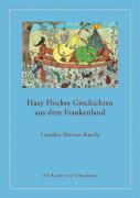 Hazy Flockes Geschichten aus dem Frankenland