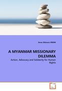 A MYANMAR MISSIONARY DILEMMA