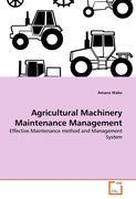 Agricultural Machinery Maintenance Management