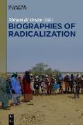 Biographies of Radicalization