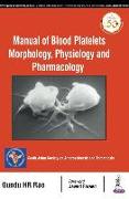 Manual of Blood Platelets