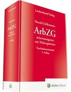 ArbZG - Arbeitszeitgesetz mit Nebengesetzen