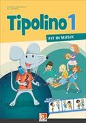 Tipolino 1 - Fit in Musik, Schülerbuch, Ausgabe Schweiz