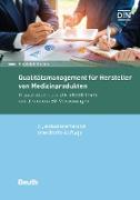 Qualitätsmanagement für Hersteller von Medizinprodukten