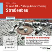 Fit durch PIT - Prüfungs-Intensiv-Training Straßenbau