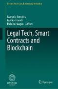 Legal Tech, Smart Contracts and Blockchain