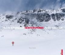 Wintersperre - Trève hivernale - Passi solitari