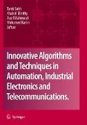 Innovative Algorithms and Techniques in Automation, Industrial Electronics and Telecommunications