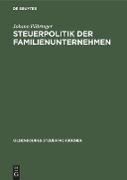 Steuerpolitik der Familienunternehmen