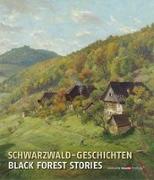 Schwarzwald-Geschichten / Black Forest Stories