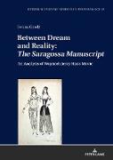 Between Dream and Reality: «The Saragossa Manuscript»