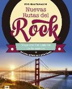 Nuevas Rutas del Rock: del Sueño Californiano Al Latido Irlandés