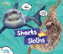 Sharks vs. Sloths