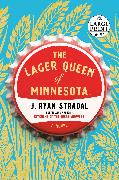 The Lager Queen of Minnesota