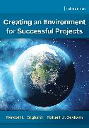 Creating an Environment for Successful Projects, 3rd Edition