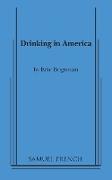 DRINKING IN AMERICA