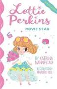 Movie Star (Lottie Perkins, #1)