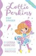 Pop Singer (Lottie Perkins, #3)