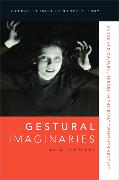 Gestural Imaginaries