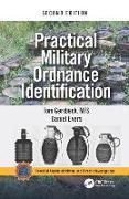 Practical Military Ordnance Identification, Second Edition