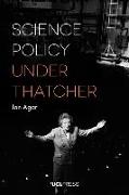 Science Policy under Thatcher