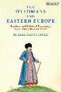 The Ottomans and Eastern Europe