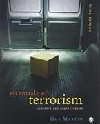 BUNDLE: Martin: Essentials of Terrorism, 3e + CQ Researcher: Issues in Terrorism and Homeland Security, 2e