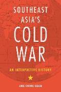 Southeast Asia's Cold War