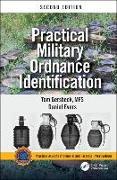 Practical Military Ordnance Identification, Second Edition