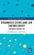 Organised Crime and Law Enforcement