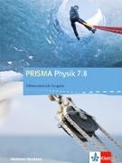 PRISMA Physik 7/8. Schülerbuch Klasse 7/8. Differenzierende Ausgabe Nordrhein-Westfalen
