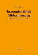 Integration durch Mitbestimmung