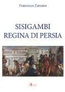 Sisigambi regina di Persia