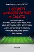 I segreti dell'osservatore di calcio