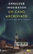 Un caso archiviato