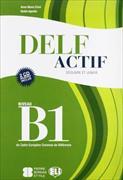 DELF Actif B1. Scolaire et Junior + 2 CD Audio