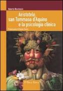 Aristotele, san Tommaso d'Aquino e la psicologia clinica