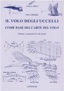 Il volo degli uccelli come base dell'arte del volo. Un contributo alla teoria della tecnica del volo