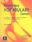Photocopiable Games and Activities series: Reading Games Photocopiable Games and Activities series: Elementary Vocabulary Games
